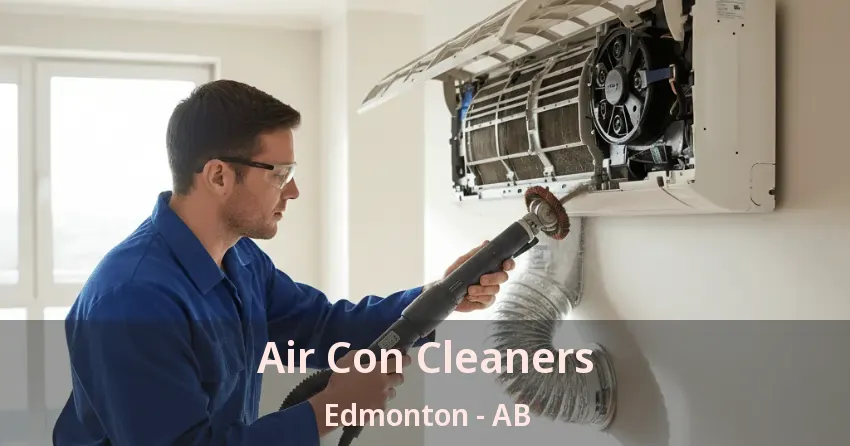 Air Con Cleaners Edmonton - AB